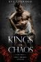 [Dirty Broken Savages 01] • Kings of Chaos